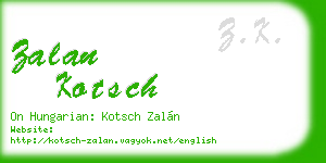 zalan kotsch business card